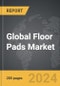 Floor Pads - Global Strategic Business Report - Product Thumbnail Image