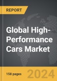 High-Performance Cars - Global Strategic Business Report- Product Image