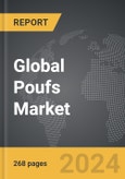 Poufs - Global Strategic Business Report- Product Image