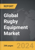 Rugby Equipment - Global Strategic Business Report- Product Image