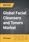 Facial Cleansers and Toners - Global Strategic Business Report - Product Image