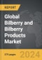 Bilberry and Bilberry Products - Global Strategic Business Report - Product Image