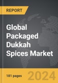 Packaged Dukkah Spices - Global Strategic Business Report- Product Image