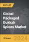 Packaged Dukkah Spices - Global Strategic Business Report - Product Thumbnail Image