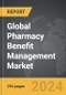 Pharmacy Benefit Management - Global Strategic Business Report - Product Thumbnail Image