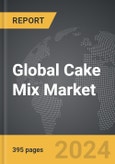 Cake Mix - Global Strategic Business Report- Product Image