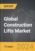 Construction Lifts - Global Strategic Business Report- Product Image