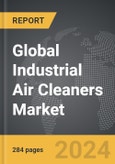 Industrial Air Cleaners - Global Strategic Business Report- Product Image