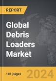 Debris Loaders - Global Strategic Business Report- Product Image