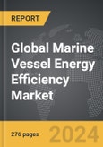 Marine Vessel Energy Efficiency - Global Strategic Business Report- Product Image