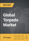 Torpedo - Global Strategic Business Report- Product Image