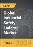 Industrial Safety Ladders - Global Strategic Business Report- Product Image