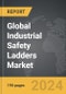 Industrial Safety Ladders - Global Strategic Business Report - Product Thumbnail Image