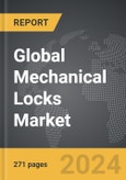 Mechanical Locks - Global Strategic Business Report- Product Image