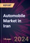 Automobile Market in Iran 2024-2028 - Product Thumbnail Image