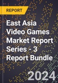 East Asia Video Games Market Report Series - 3 Report Bundle- Product Image