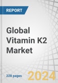 Global Vitamin K2 Market by Product Type (MK-4, MK-7), Source (Natural, Synthetic), Form (Capsules & Tablets, Powder & Crystalline, Oils & Liquid), Application (Pharmaceutical, Functional Food & Beverages, Health Supplements), Function - Forecast to 2029- Product Image