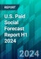 U.S. Paid Social Forecast Report H1 2024: ROAS and Results Cut Through Gathering Political, Legal Clouds - Product Thumbnail Image