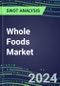 2024 Whole Foods Market First Half Operating and Financial Review - SWOT Analysis, Technological Know-How, M&A, Senior Management, Goals and Strategies in the Global Retail Industry - Product Thumbnail Image