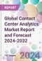 Global Contact Center Analytics Market Report and Forecast 2024-2032 - Product Image