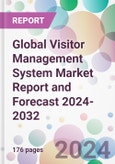 Global Visitor Management System Market Report and Forecast 2024-2032- Product Image