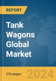 Tank Wagons Global Market Opportunities and Strategies to 2033- Product Image