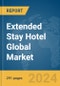 Extended Stay Hotel Global Market Opportunities and Strategies to 2033 - Product Image