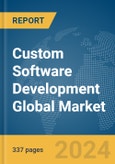 Custom Software Development Global Market Opportunities and Strategies to 2033- Product Image