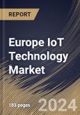 Europe IoT Technology Market Size, Share & Trends Analysis Report By End Use, By Component, By Node Component (Processor, Logic Device, Memory Device, Sensor, and Connectivity IC), By Country and Growth Forecast, 2024 - 2031- Product Image