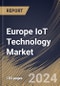 Europe IoT Technology Market Size, Share & Trends Analysis Report By End Use, By Component, By Node Component (Processor, Logic Device, Memory Device, Sensor, and Connectivity IC), By Country and Growth Forecast, 2024 - 2031 - Product Image