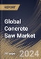 Global Concrete Saw Market Size, Share & Trends Analysis Report By Type (Walk-Behind and Hand Held), By Application (Commercial, Residential, and Industrial), By Power Source, By Regional Outlook and Forecast, 2024 - 2031 - Product Thumbnail Image