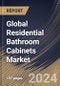 Global Residential Bathroom Cabinets Market Size, Share & Trends Analysis Report By Product (Multi-Door, and Single Door), By Type (Without Mirror, and With Mirror), By Material (Wood, Metal, and Others), By Regional Outlook and Forecast, 2024 - 2031 - Product Image