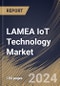 LAMEA IoT Technology Market Size, Share & Trends Analysis Report By End Use, By Component, By Node Component (Processor, Logic Device, Memory Device, Sensor, and Connectivity IC), By Country and Growth Forecast, 2024 - 2031 - Product Thumbnail Image