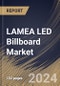 LAMEA LED Billboard Market Size, Share & Trends Analysis Report By Type (Full Color and Monochrome), By End User (Advertising & Media, Sports & Entertainment, Government and Others), By Application, By Country and Growth Forecast, 2024 - 2031 - Product Thumbnail Image