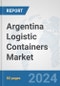 Argentina Logistic Containers Market: Prospects, Trends Analysis, Market Size and Forecasts up to 2030 - Product Thumbnail Image