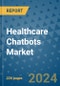 Healthcare Chatbots Market - Global Industry Analysis, Size, Share, Growth, Trends, and Forecast 2031 - By Product, Technology, Grade, Application, End-user, Region: (North America, Europe, Asia Pacific, Latin America and Middle East and Africa) - Product Image