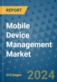 Mobile Device Management Market - Global Industry Analysis, Size, Share, Growth, Trends, and Forecast 2031 - By Product, Technology, Grade, Application, End-user, Region: (North America, Europe, Asia Pacific, Latin America and Middle East and Africa)- Product Image