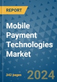 Mobile Payment Technologies Market - Global Industry Analysis, Size, Share, Growth, Trends, and Forecast 2031 - By Product, Technology, Grade, Application, End-user, Region: (North America, Europe, Asia Pacific, Latin America and Middle East and Africa)- Product Image