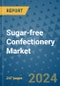 Sugar-free Confectionery Market - Global Industry Analysis, Size, Share, Growth, Trends, and Forecast 2031 - By Product, Technology, Grade, Application, End-user, Region: (North America, Europe, Asia Pacific, Latin America and Middle East and Africa) - Product Thumbnail Image