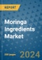 Moringa Ingredients Market - Global Industry Analysis, Size, Share, Growth, Trends, and Forecast 2031 - By Product, Technology, Grade, Application, End-user, Region: (North America, Europe, Asia Pacific, Latin America and Middle East and Africa) - Product Image