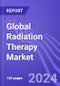 Global Radiation Therapy Market with Focus on LINAC: Insights & Forecast with Potential Impact of COVID-19 (2024-2028) - Product Thumbnail Image