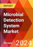 Microbial Detection System Market, By Component, By Technology, By Application, By End User, By Distribution Channel: By Region - Market Size, Industry Dynamics, Opportunity Analysis and Forecast for 2024-2032- Product Image