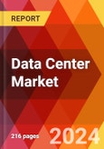 Data Center Market, By Component, By Type, By Enterprise Size, By Industry: By Region - Market Size, Industry Dynamics, Opportunity Analysis and Forecast for 2024-2032- Product Image