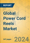 Global Power Cord Reels Market - Outlook & Forecast 2024-2029- Product Image