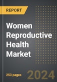 Women Reproductive Health Market (2024 Edition): Analysis By Treatment Type (Menstrual Disorder, Uterine Fibroids/ Endometriosis, Infertility, Menopausal Disorder), By Route of Administration, By End User, By Region: Market Insights and Forecast (2020-2030)- Product Image