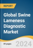 Global Swine Lameness Diagnostic Market Size, Share & Trends Analysis Report by Sector (Public, Private), Service Provider (Veterinary Hospital/Clinic Laboratories), Region, and Segment Forecasts, 2024-2030- Product Image