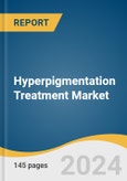 Hyperpigmentation Treatment Market Size, Share & Trends Analysis Report by Indication (Age Spots, Melasma), Treatment (Chemical Peel, Energy-based, Microdermabrasion), Skin Tone, End-use, Region, and Segment Forecasts, 2024-2030- Product Image