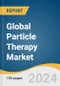 Global Particle Therapy Market Size, Share & Trends Analysis Report by Therapy Type (Proton Therapy, Heavy Ion Therapy), System, Application (Treatment, Research), Cancer Type (Pediatric, Breast, Lung), Region, and Segment Forecasts, 2024-2030 - Product Image