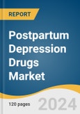 Postpartum Depression Drugs Market Size, Share & Trends Analysis Report by Type (Postpartum Blues, Anxiety, PTSD), Treatment (Pharmacotherapy, Hormonal Therapy), Route of Administration, Distribution Channel, Region, and Segment Forecasts, 2024-2030- Product Image