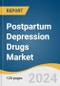 Postpartum Depression Drugs Market Size, Share & Trends Analysis Report by Type (Postpartum Blues, Anxiety, PTSD), Treatment (Pharmacotherapy, Hormonal Therapy), Route of Administration, Distribution Channel, Region, and Segment Forecasts, 2024-2030 - Product Image